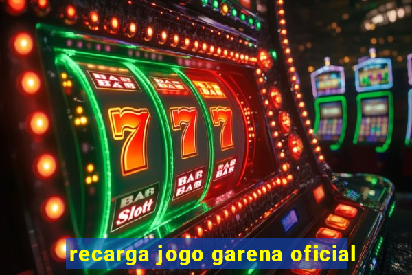 recarga jogo garena oficial